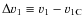 $\Delta v_1\equiv v_1-v_{\rm 1C}$