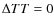 $\Delta TT= 0$