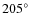 $205^{\circ}$
