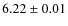 $6.22 \pm 0.01$