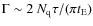 $\Gamma \sim 2~N_{\rm q} \tau/(\pi t_{\rm E})$