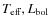 $T_{\rm eff}, L_{\rm bol}$