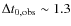 $\Delta t_{0, \rm obs} \sim 1.3$