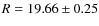 $R = 19.66\pm0.25$