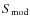 $S_{\rm mod}$