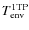 $T_{\rm env}^{\rm 1TP}$