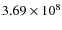 $3.69\times 10^8$