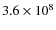 $3.6\times 10^8$