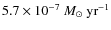 $5.7\times 10^{-7}~M_{\odot}~{\rm yr^{-1}}$