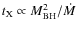 $t_{\rm X} \propto M_{\rm BH}^{2} / \dot{M}$