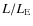 $L/L_{\rm E}$