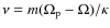 $\nu = m (\Omega_{\rm p} -
\Omega)/\kappa$