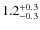 $1.2^{\rm +0.3}_{-0.3}$