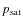 $p_{\rm sat}$