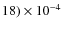 $18) \times 10^{-4}$