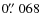 $0\hbox{$.\!\!^{\prime\prime}$ }068$