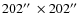 $202\hbox{$^{\prime\prime}$ }\times 202\hbox{$^{\prime\prime}$ }$