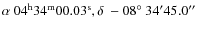 $ \alpha ~ 04^{\rm h} 34^{\rm m}
00.03^{\rm s}, \delta ~ -08\hbox{$^\circ$ }34' 45.0'' $
