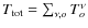 $ T_{{\rm tot}}=\sum _{\nu ,o}T_{o}^{\nu
} $