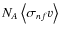 $N_{A}\left\langle \sigma_{nf} v\right\rangle$