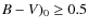 $B - V)_0 \ge 0.5$