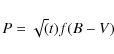\begin{displaymath}P=\sqrt(t) f(B-V)
\end{displaymath}