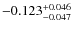 $\rm -0.123_{-0.047}^{+0.046}$