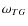 $\omega _{TG}$