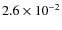 $2.6\times10^{-2}$