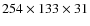 $254\times 133\times 31$