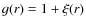 $g(r)=1+\xi(r)$