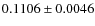 $0.1106\pm0.0046$