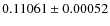 $0.11061\pm0.00052$