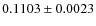 $0.1103\pm0.0023$