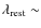 $\lambda_{\rm rest}\sim$