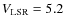 $V_{\rm LSR}=5.2~$