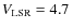 $V_{\rm LSR}=4.7~$