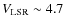 $V_{\rm LSR}\sim 4.7~$