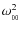 $\omega_{_{00}}^2$