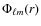 $\Phi_{\ell m}(r)$