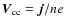 $\vec{V}_{\rm cc}=\vec{j}/{ne}$