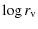 $\displaystyle %
\log r_{\rm v}$