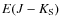$E(J-K_{{\rm S}})$