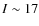 $I\sim17$