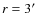 $r=3\hbox{$^\prime$ }$