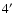 $4\hbox {$^\prime $ }$