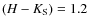 $(H-K_{{\rm S}})=1.2$