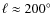 $\ell\approx 200^{\circ}$