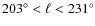 $203^{\circ} < \ell < 231^{\circ}$