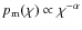 $p_{\rm m}(\chi)\propto\chi^{-\alpha}$
